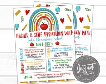 May include: A printable teacher appreciation week schedule with a rainbow, apple, and school supplies. The schedule includes activities for each day of the week, such as coffee and donuts, a cookie bar, and a happy hour lemonade bar. The text reads "Teacher & Staff Appreciation Week, Lake Elementary School, May 1-May 5."