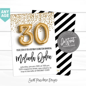May include: A birthday invitation with a gold foil balloon number 30, gold confetti, and the name "Melinda Ogden." The invitation includes event details and a black and white striped back.