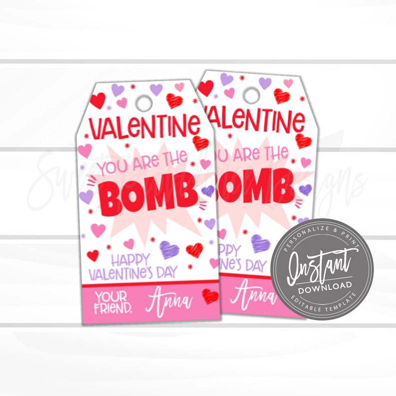 Valentine You are the Bomb Gift Tags Printable, You are the Bomb, Bomb Valentine, Editable Teacher Staff Class School Valentine Template image 1