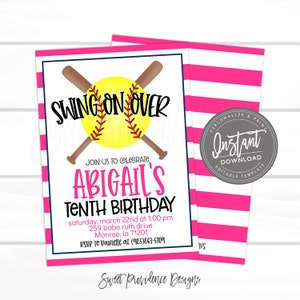 May include: A pink and white striped background with a white card overlay. The card has a softball with crossed bats and the text "Swing on Over". The text "Abigail's Tenth Birthday" is below the softball. The card also includes the date, time, address, and RSVP information.