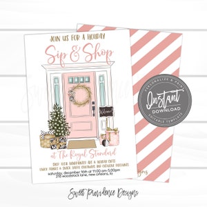 May include: An invitation card featuring a pink door illustration, a Christmas tree, and gift boxes. The text reads "Join us for a Holiday Sip & Shop" and includes event details. A pink and white striped pattern is on the right.