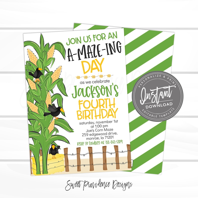 May include: A birthday party invitation with a corn maze theme. The invitation features a corn stalk illustration with blackbirds and the text "Join us for an A-Maze-ing Day" and "Jackson's Fourth Birthday". The back of the invitation has green and white diagonal stripes.