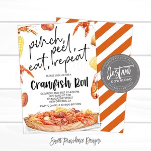 May include: An invitation to a crawfish boil featuring a watercolour illustration of crawfish, corn, potatoes and onions. The text reads "Pinch, Peel, Eat, Repeat" and "Crawfish Boil". The invitation includes the date, time, location and RSVP information.