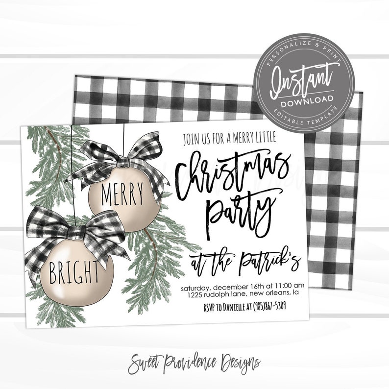 May include: A Christmas party invitation with a festive design. The invitation features two ornaments with the words "Merry" and "Bright", adorned with black and white plaid bows. The text reads "Join us for a Merry Little Christmas Party".