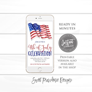 May include: A digital invitation for a 4th of July celebration. The invitation features a watercolour illustration of an American flag with the text "Join us for a 4th of July Celebration" and details about the event. The invitation also includes the text "Ready in Minutes" and "Printable Version Also Available in the Shop".