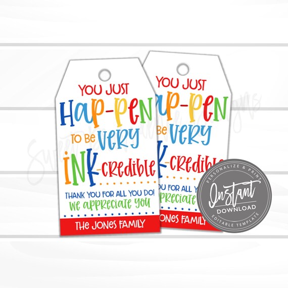 Pen Thank You Gift Tag, Hap-pen to Be Ink-credible, School Supplies, PTO PTA Teacher Staff Appreciation Week Gift Tag, DIY Editable Template Il_570xn