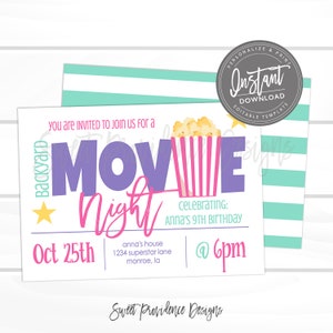 May include: A printable invitation for a backyard movie night party. The invitation features a purple and pink "Movie Night" text with a cartoon popcorn bucket. The text reads "You are invited to join us for a Backyard Movie Night celebrating Anna's 9th Birthday. Oct 25th @ 6pm. Anna's house 1234 superstar lane monroe, la. Sweet Providence Designs."