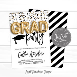 May include: Black and white graduation party invitation with gold foil accents. The invitation features the word "GRAD" in gold foil letters and a black graduation cap. The text reads "Please join us as we celebrate the graduation of Callie Anselmo. Sunday, May 20th at 7:00 PM. 1225 Magazine Street, New Orleans, LA. RSVP to Danielle at (985)867-5309. Sweet Providence Designs."
