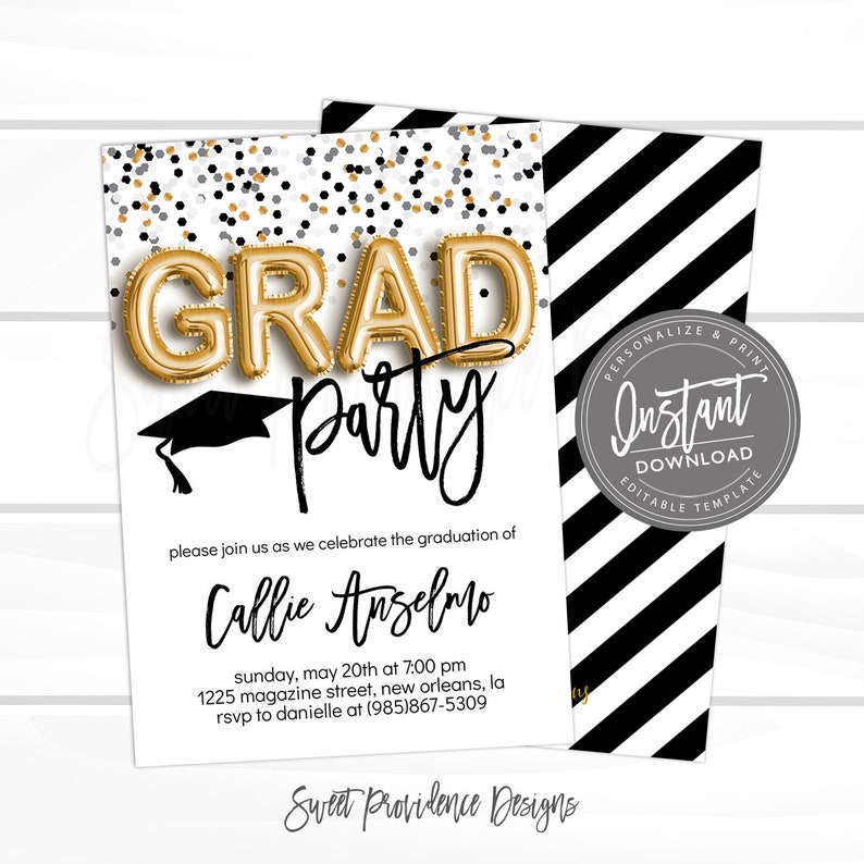 May include: Black and white graduation party invitation with gold foil accents. The invitation features the word "GRAD" in gold foil letters and a black graduation cap. The text reads "Please join us as we celebrate the graduation of Callie Anselmo. Sunday, May 20th at 7:00 PM. 1225 Magazine Street, New Orleans, LA. RSVP to Danielle at (985)867-5309. Sweet Providence Designs."