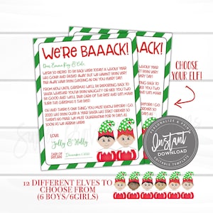 May include: Two Christmas-themed printable letters with green and white striped borders and the text "We're Baaack!" in red. The letters feature elf illustrations and the option to choose from 12 different elves.