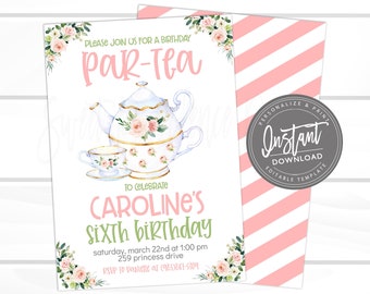 Tea Birthday Party Invitation, kids Birthday Par-Tea Invite, Pink Floral Birthday Tea Party, Editable Template, ANY Age, INSTANT ACCESS