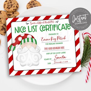 May include: A festive "Nice List Certificate" with a Santa Claus illustration, red and white striped border, and text fields for personalization. Includes chocolate chip cookies and candy canes.