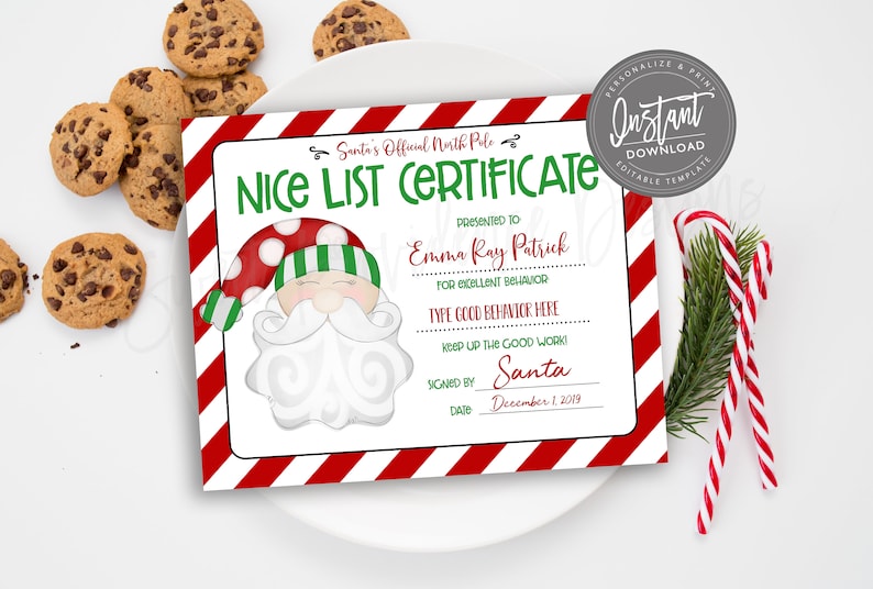 May include: A festive "Nice List Certificate" with a Santa Claus illustration, red and white striped border, and text fields for personalization. Includes chocolate chip cookies and candy canes.