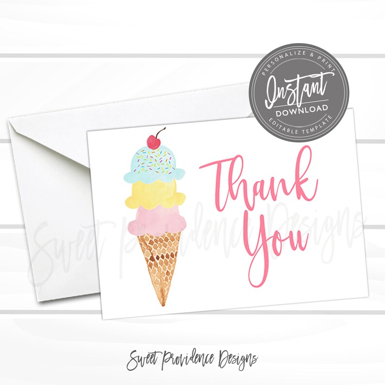 May include: A white thank you card with a watercolor illustration of a three-scoop ice cream cone with a cherry on top. The text "Thank You" is written in pink cursive.