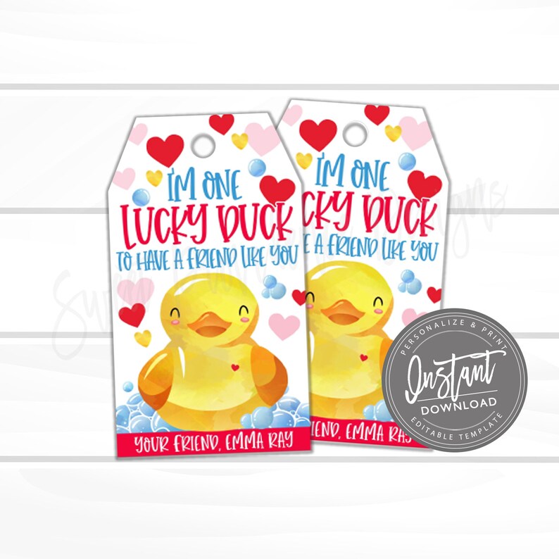 May include: Two printable Valentine's Day gift tags featuring a yellow rubber duck with the text "I'm one lucky duck to have a friend like you". The tags are decorated with red, pink, and blue hearts.
