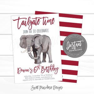 May include: A printable invitation for a child's 6th birthday party. The invitation features a watercolor illustration of an elephant and the text "Tailgate Time" and "Deacon's 6th Birthday". The invitation is decorated with red and white stripes.
