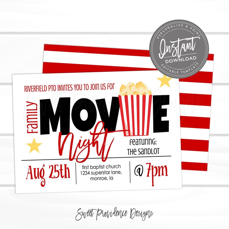 May include: A red and white striped background with a white rectangle in the center. The rectangle has a black and white illustration of a popcorn bucket with the text "Family Movie Night" in black. The text "Aug 25th" is in red and the text "@ 7pm" is in black. The text "Featuring: The Sandlot" is in black. The text "First Baptist Church 1234 Superstar Lane, Monroe, LA" is in black. The text "Riverfield PTO invites you to join us for" is in black. The text "Sweet Providence Designs" is in black.