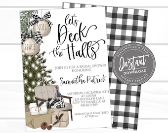 May include: A digital invitation with the text "Let's Deck the Halls" for a bridal shower. The design includes a Christmas tree, ornaments, gifts, and a buffalo check pattern. The invitation is an instant download and editable.