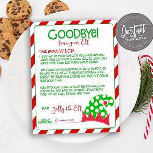 May include: A festive Christmas-themed printable letter from an elf, with a red and green border, and the words "Goodbye! from your Elf." The letter is accompanied by chocolate chip cookies and candy canes.