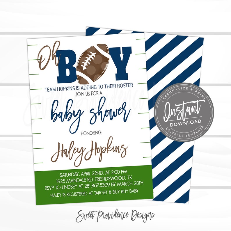 May include: A baby shower invitation with a football theme. The invitation features the words "Oh Boy" with a football graphic. The text includes details for the event, such as the date, time, and location. The invitation is decorated with green and blue accents.