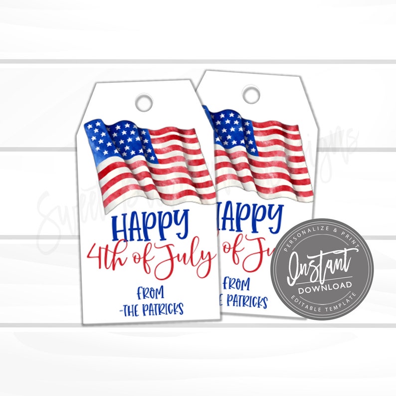 May include: Two white rectangular gift tags with a hole at the top, featuring a watercolor American flag illustration. The text reads Happy 4th of July in blue and red script, followed by FROM -THE PATRICKS in blue. A circular badge says Instant Download.
