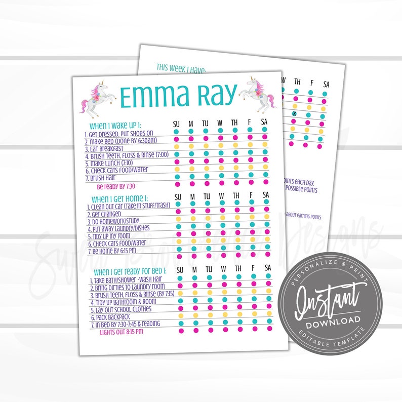 May include: A printable chore chart for kids featuring a unicorn design. The chart is divided into days of the week and includes a list of chores for each day. The chart is titled "Emma Ray" and includes a section for "When I Wake Up I", "When I Get Home I", and "When I Get Ready for Bed".