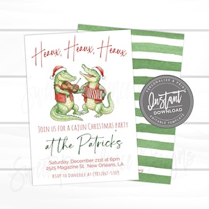 May include: A Christmas party invitation featuring two cartoon alligators playing musical instruments and wearing Santa hats. The invitation text reads "Heaux, Heaux, Heaux" and "Join us for a Cajun Christmas Party at the Patricks."