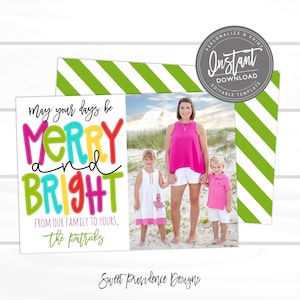 May include: A holiday card with a family photo and the text "May your days be Merry and Bright." The card has a white background with colorful text and a green and white striped border. The card is a downloadable template.