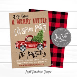 May include: A Christmas party invitation featuring a red truck carrying a Christmas tree. The invitation has the text "We're having a Merry Little Christmas party" and "The Patrick's". A red and black plaid pattern is on the right.