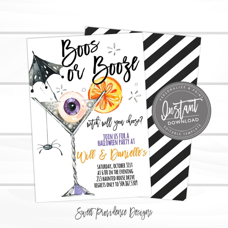 May include: Halloween party invitation with a martini glass design. The invitation features the text "Boos or Booze" and "witch will you choose?" with event details. The design includes an eyeball, orange slice, and spider.