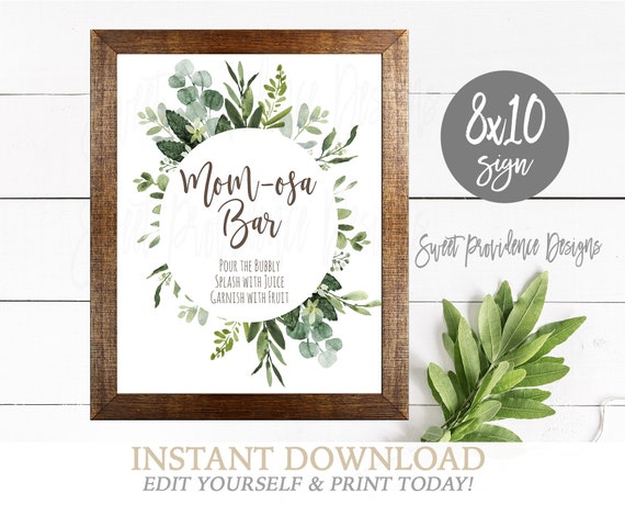 Mom-osa Bar Sign, Greenery Baby Shower Sign, Editable table Print, Bridal Shower Mimosa Bar Sign template, Instant Access printable sign Il_570xn