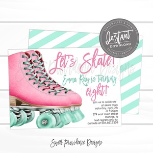 May include: Pink roller skate birthday party invitation with the text "Let's Skate! Emma Ray is turning eight!" and details for the party.