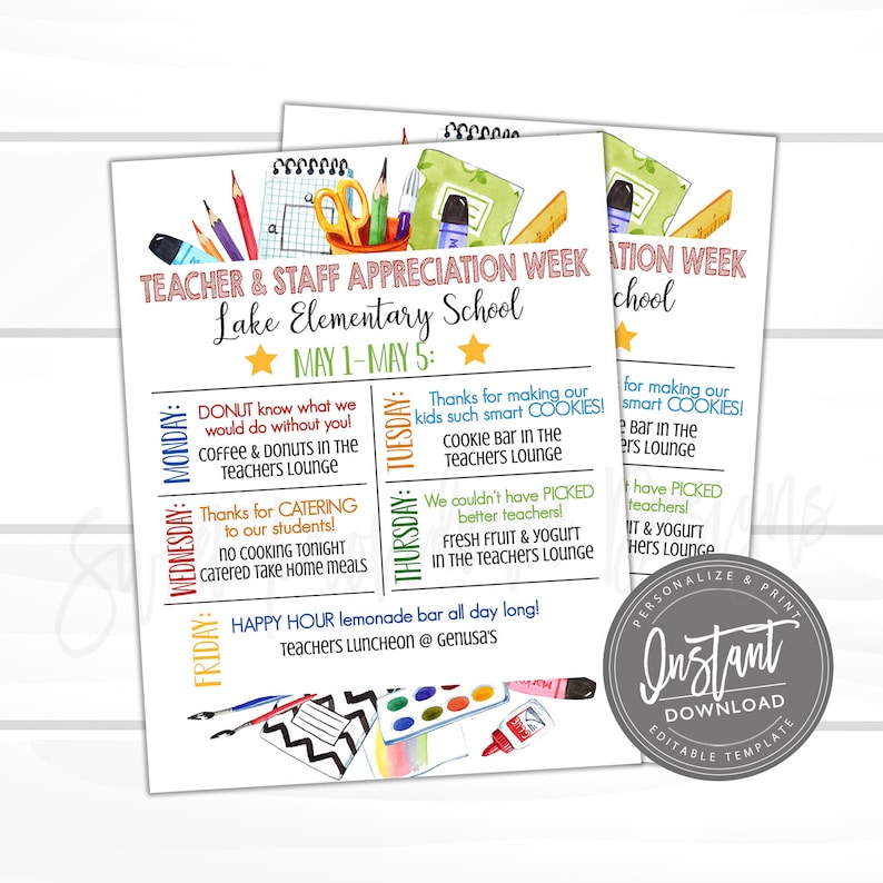 May include: A printable teacher appreciation week schedule for Lake Elementary School. The schedule lists daily activities for the week of May 1st to May 5th. The schedule includes activities like coffee and donuts, a cookie bar, fresh fruit and yogurt, and a lemonade bar. The schedule is decorated with watercolor illustrations of school supplies.