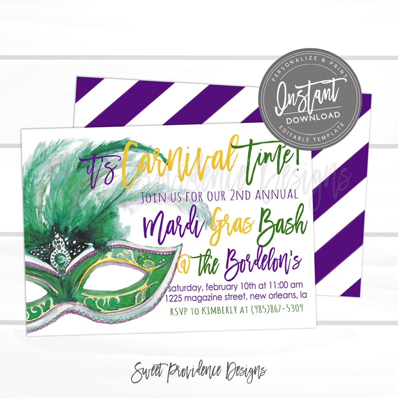 May include: A white invitation with a watercolor mask and feathers in green, gold, and purple. Text reads "It's Carnival Time!" and details for a Mardi Gras Bash, including date, time, and location.
