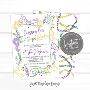 May include: A Mardi Gras party invitation featuring a purple, green and gold colour scheme. The invitation includes a variety of Mardi Gras symbols, such as masks, beads and a trumpet. The text on the invitation reads "laissez les bon temps rouler" and "at The Patricks".