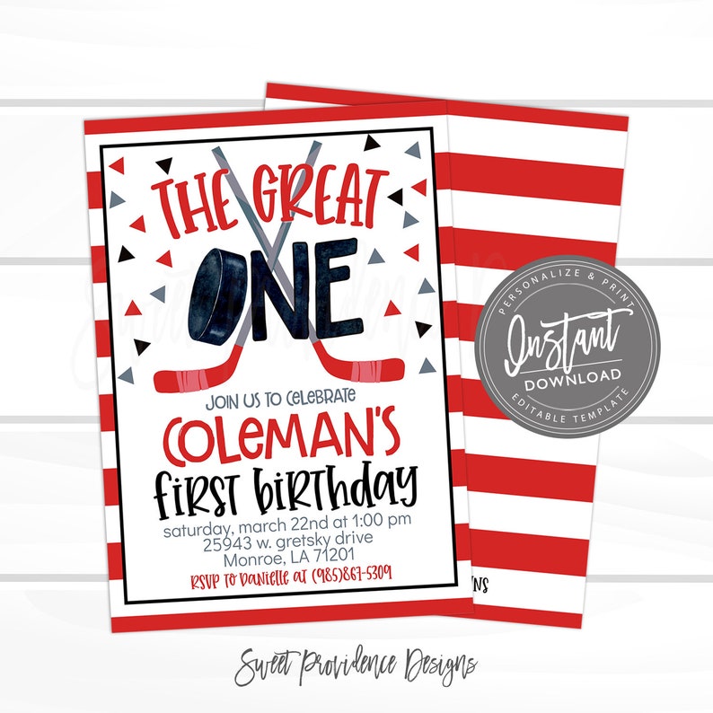 May include: A hockey-themed birthday invitation with the text "THE GREAT ONE" and "COLEMAN'S first birthday." The design includes hockey sticks, a puck, and red, black, and gray accents. The invitation also includes the date, time, and location of the party.