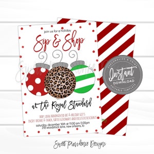 Puede incluir: Una invitaci&oacute;n con tem&aacute;tica navide&ntilde;a con el texto "Sip & Shop" y tres ilustraciones de adornos navide&ntilde;os. Los adornos son rojos con lunares blancos, estampado de leopardo y rayas verdes. La invitaci&oacute;n incluye detalles del evento y "Descarga instant&aacute;nea".