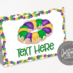 May include: A printable Mardi Gras party place card with a purple, green, and gold king cake illustration and the text "Text Here". The place card is decorated with a border of purple, green, and gold beads.