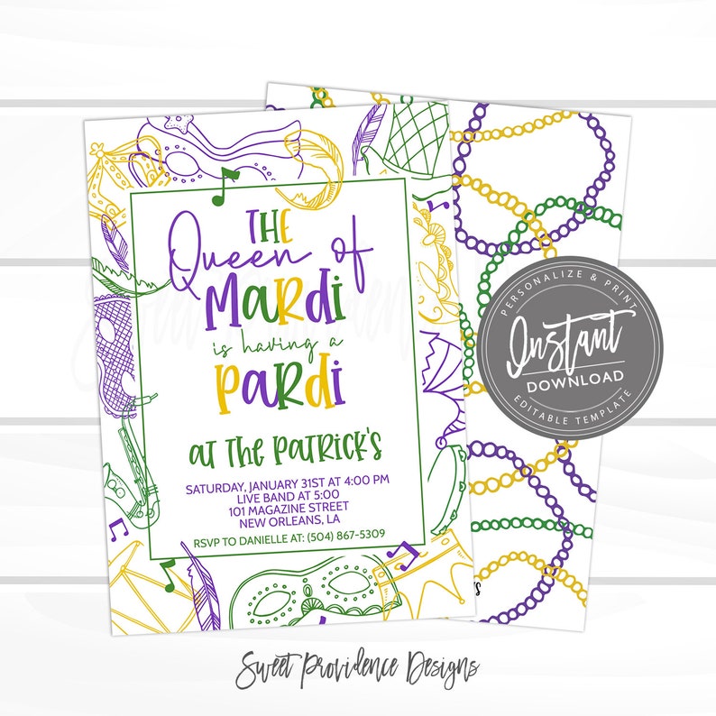 May include: A Mardi Gras party invitation with a purple, green, and gold color scheme. The invitation features a whimsical illustration of Mardi Gras masks, beads, and musical notes. The text reads "The Queen of Mardi is having a Pardi at The Patrick's" with details about the event, including the date, time, location, and RSVP information.