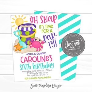 Peut inclure: Une invitation color&eacute;e pour une f&ecirc;te d'anniversaire de six ans sur le th&egrave;me de la plage. L'invitation repr&eacute;sente un soleil dessin&eacute;, un seau et une pelle, un crabe et une &eacute;toile de mer. Le texte sur l'invitation dit "Oh Snap! C'est l'heure de la f&ecirc;te!" et "Rejoignez-nous pour c&eacute;l&eacute;brer le sixi&egrave;me anniversaire de Caroline".
