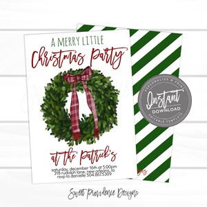 May include: A Christmas party invitation featuring a green wreath with a red plaid bow. The text reads "A Merry Little Christmas Party" and includes event details. The invitation has a green and white striped backing and a "Instant Download" seal.