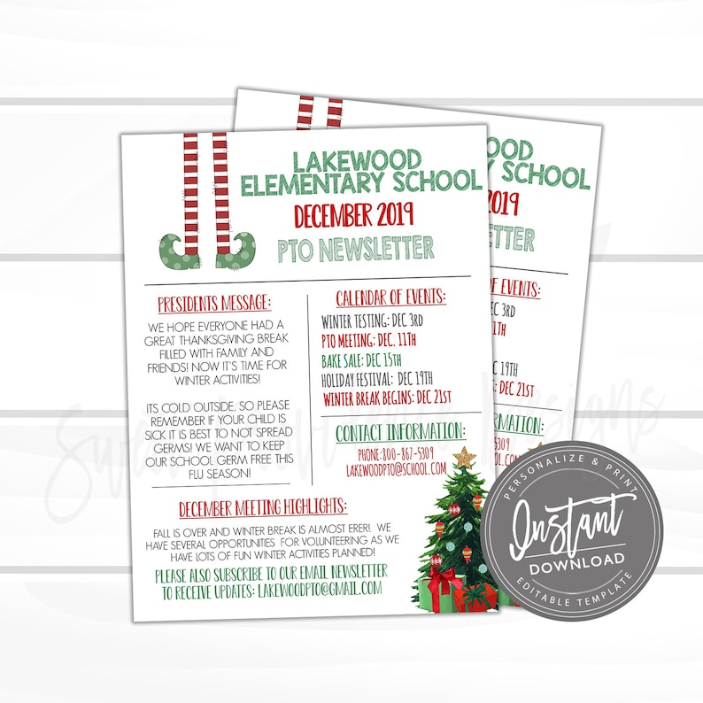 May include: A printable December 2019 PTO newsletter from Lakewood Elementary School. The newsletter features a calendar of events, contact information, and meeting highlights. The design includes elf legs, a Christmas tree, and the words "Instant Download".