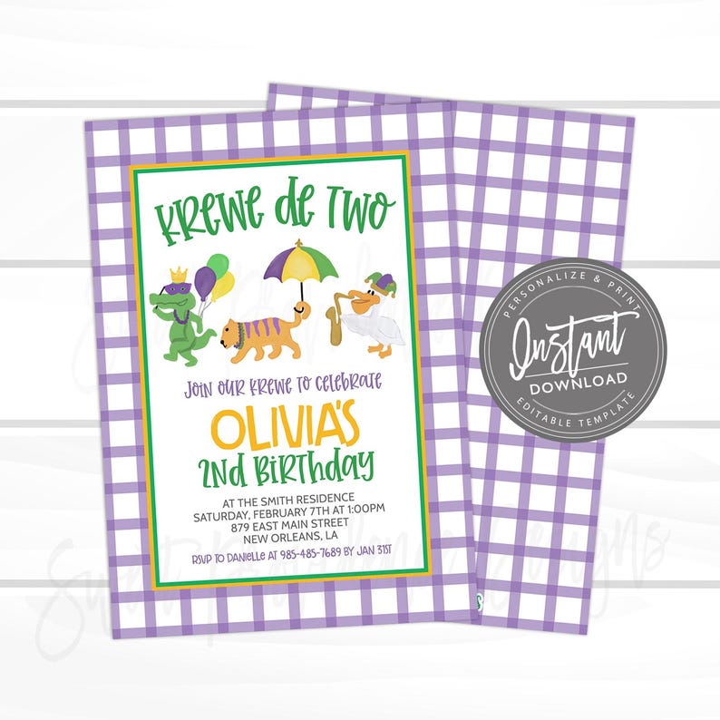 May include: Purple and green invitation with a checkered background. The invitation says "Krewe de Two" and "Olivia's 2nd Birthday". There are cartoon images of a gator, a tiger, and a duck with a trumpet.