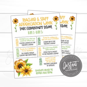 May include: A printable teacher appreciation week schedule with a sunflower theme. The schedule lists daily activities for each day of the week, May 1-5. The text includes "Teacher & Staff Appreciation Week", "Lake Elementary School", "Donuts", "Cookies", "Catering", "Happy Hour", "Lemonade Bar", "Teachers Luncheon", and "Teachers make us bloom and grow".