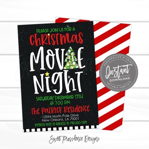 May include: A Christmas Movie Night invitation with a black background and white text. The invitation includes the text "Christmas Movie Night" in large white letters, with a decorated Christmas tree graphic. The invitation also includes the date, time, and location.