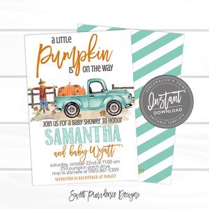 K&ouml;nnte beinhalten: Babyparty-Einladung mit einem t&uuml;rkisfarbenen Truck, der K&uuml;rbisse transportiert, einer Vogelscheuche und dem Text "A Little Pumpkin is on the Way". Die Einladung ist f&uuml;r Samantha und Baby Wyatt, mit Veranstaltungsdetails.