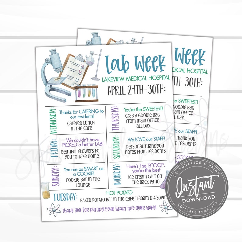 May include: A printable schedule for Lab Week at Lakeview Medical Hospital. The schedule is divided into days of the week, with activities for each day. The activities include catering, a cookie bar, a baked potato bar, goodie bags, and personal thank you notes from residents. The schedule is decorated with a microscope, test tubes, and a beaker.