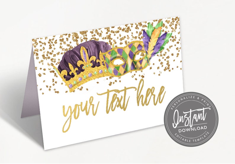 May include: A printable Mardi Gras party favor tag with a gold crown and a green, purple, and gold mask on a white background with gold glitter. The text "your text here" is written in gold script.