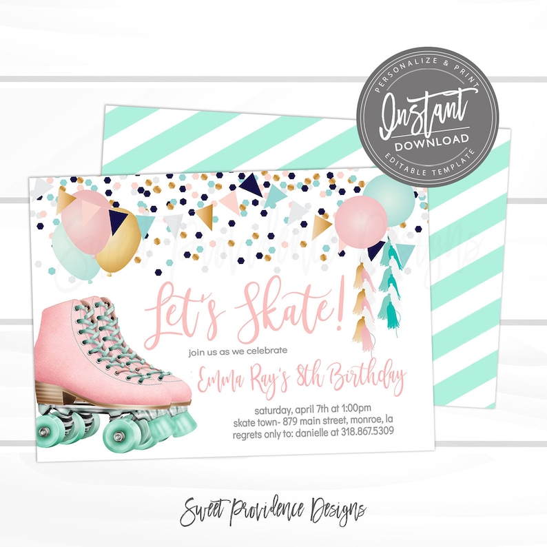 May include: A pink and white roller skate with teal wheels and gold accents. The background is a white card with confetti and balloons. The text on the card reads "Let's Skate!" and "Emma Ray's 8th Birthday".