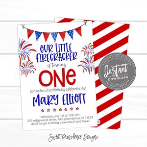 May include: Red, white, and blue birthday party invitation with fireworks and bunting. The text reads "Our Little Firecracker is turning One" and "Mary Elliott".